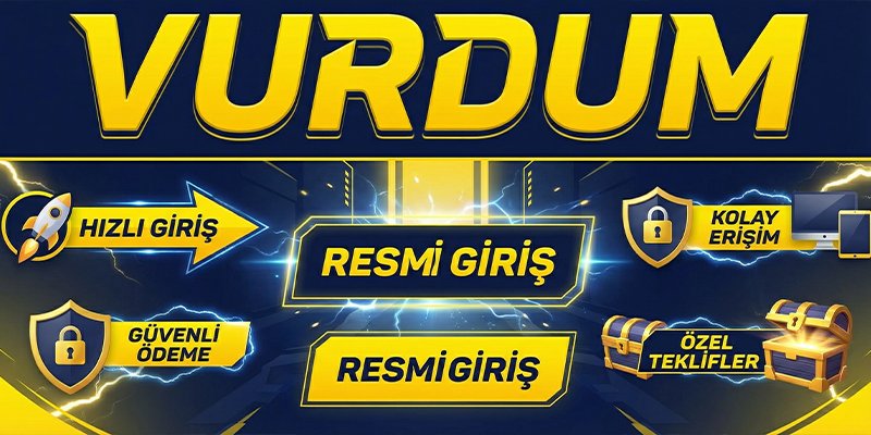Vurdum official ve resmi giriş yönlendirmesi